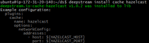 Hazelcast install console output